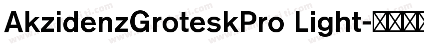 AkzidenzGroteskPro Light字体转换
